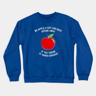 An apple a day Crewneck Sweatshirt